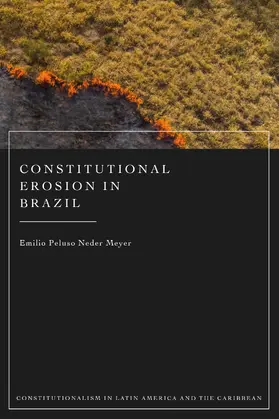 Meyer |  Constitutional Erosion in Brazil | Buch |  Sack Fachmedien