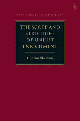 Sheehan |  Scope and Structure of Unjust Enrichment | Buch |  Sack Fachmedien