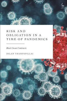 Thampapillai |  Risk and Obligation in a Time of Pandemics | Buch |  Sack Fachmedien