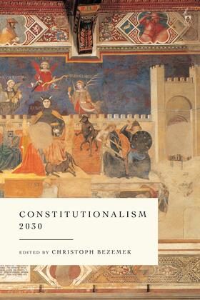 Bezemek | Constitutionalism 2030 | Buch | 978-1-5099-4274-9 | sack.de