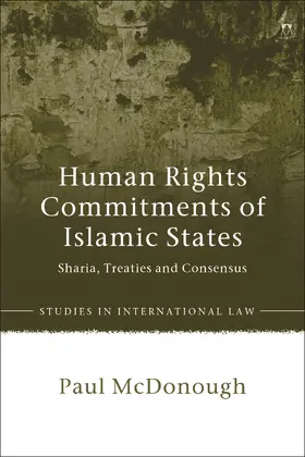 McDonough |  Human Rights Commitments of Islamic States | Buch |  Sack Fachmedien