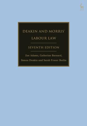 Barnard / Adams / Fraser Butlin | Deakin and Morris' Labour Law | Buch | 978-1-5099-4354-8 | sack.de