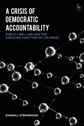 Stephenson |  A Crisis of Democratic Accountability | Buch |  Sack Fachmedien