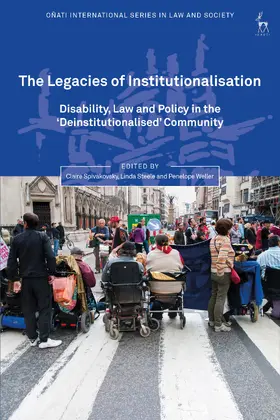 Spivakovsky / Steele / Weller | The Legacies of Institutionalisation | Buch | 978-1-5099-4431-6 | www.sack.de