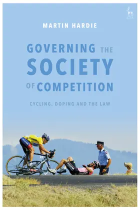 Hardie |  Governing the Society of Competition | Buch |  Sack Fachmedien