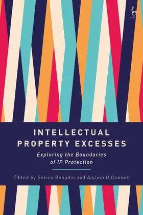 Bonadio / O’Connell |  Intellectual Property Excesses | Buch |  Sack Fachmedien