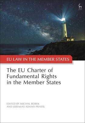 Bobek / Adams-Prassl | The EU Charter of Fundamental Rights in the Member States | Buch | 978-1-5099-4564-1 | sack.de