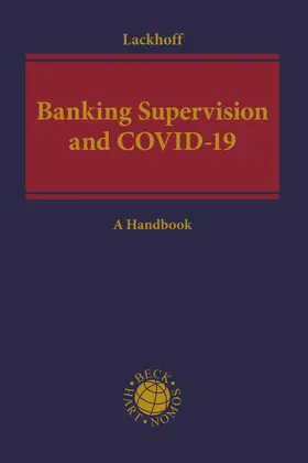 Lackhoff |  Banking Supervision and Covid-19 | Buch |  Sack Fachmedien