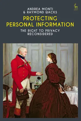 Monti / Wacks |  Protecting Personal Information | Buch |  Sack Fachmedien