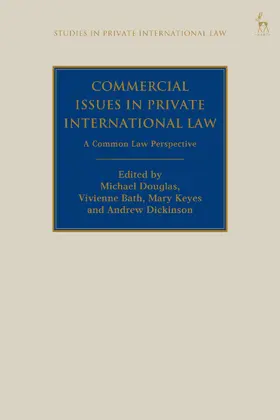 Douglas / Bath / Keyes |  Commercial Issues in Private International Law: A Common Law Perspective | Buch |  Sack Fachmedien