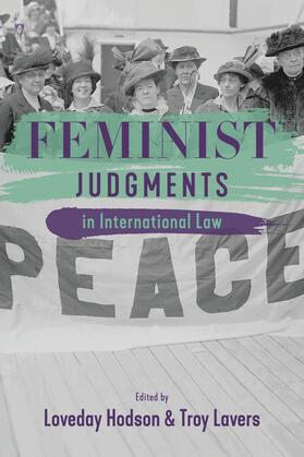 Hodson / Lavers | FEMINIST JUDGMENTS IN INTL LAW | Buch | 978-1-5099-4671-6 | sack.de
