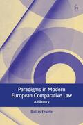 Fekete / Ost / Hoecke |  Paradigms in Modern European Comparative Law: A History | Buch |  Sack Fachmedien