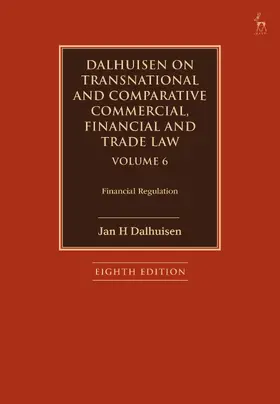 Dalhuisen |  Dalhuisen on Transnational and Comparative Commercial, Financial and Trade Law Volume 6 | Buch |  Sack Fachmedien