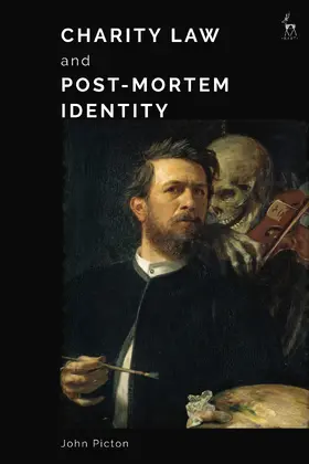 Picton |  Charity Law and Post-Mortem Identity | Buch |  Sack Fachmedien