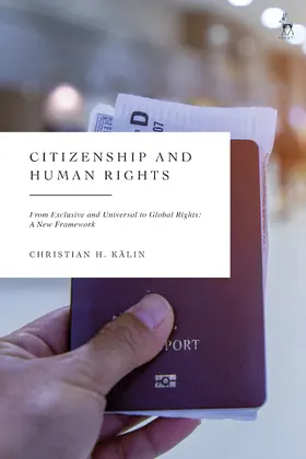 Kälin |  Citizenship and Human Rights | Buch |  Sack Fachmedien