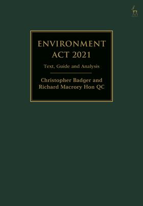Badger / Macrory Hon KC | Environment Act 2021 | Buch | 978-1-5099-5102-4 | sack.de