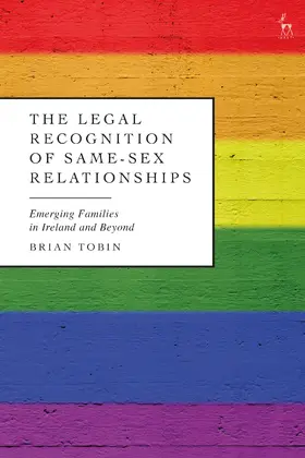 Tobin |  Legal Recognition of Same-Sex Relationships | Buch |  Sack Fachmedien