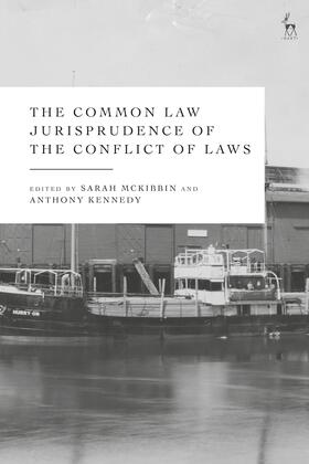 McKibbin / Kennedy |  The Common Law Jurisprudence of the Conflict of Laws | Buch |  Sack Fachmedien