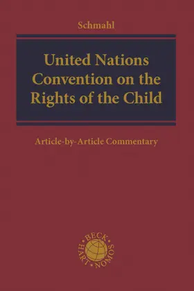 Schmahl |  United Nations Convention on the Rights of the Child | Buch |  Sack Fachmedien