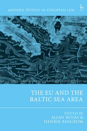Rosas / Ringbom |  The EU and the Baltic Sea Area | Buch |  Sack Fachmedien