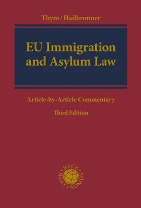 Thym / Hailbronner |  Eu Immigration and Asylum Law | Buch |  Sack Fachmedien