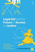 Denvir / Kinghan / Mant |  Legal Aid and the Future of Access to Justice | Buch |  Sack Fachmedien