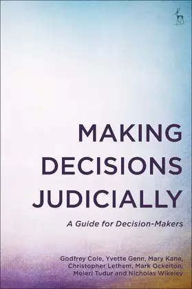 Cole / Genn / Kane |  Making Decisions Judicially | Buch |  Sack Fachmedien