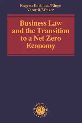 Engert / Enriques / Ringe |  Business Law and the Transition to a Net Zero Economy | Buch |  Sack Fachmedien