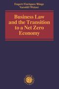 Engert / Enriques / Ringe |  Business Law and the Transition to a Net Zero Economy | Buch |  Sack Fachmedien