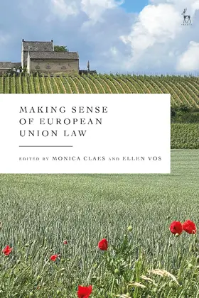 Claes / Vos |  Making Sense of European Union Law | Buch |  Sack Fachmedien