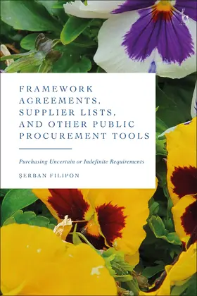 Filipon |  Framework Agreements, Supplier Lists, and Other Public Procurement Tools | Buch |  Sack Fachmedien