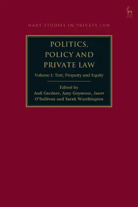Gardner / Goymour / O'Sullivan |  Politics, Policy and Private Law | Buch |  Sack Fachmedien