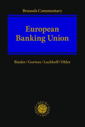 Binder / Gortsos / Lackhoff | European Banking Union | Buch | 978-1-5099-6389-8 | sack.de