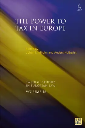 Lindholm / Hultqvist |  The Power to Tax in Europe | Buch |  Sack Fachmedien