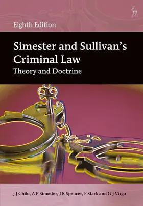 Stark / Child / Simester |  Simester and Sullivan's Criminal Law | Buch |  Sack Fachmedien