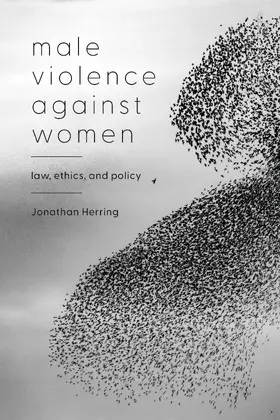 Herring |  Male Violence Against Women | Buch |  Sack Fachmedien