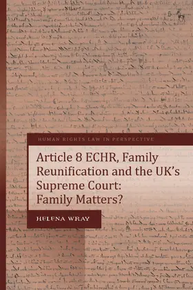 Wray |  Article 8 ECHR, Family Reunification and the UK’s Supreme Court | Buch |  Sack Fachmedien