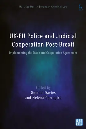 Davies / Carrapico |  UK-EU Police and Judicial Cooperation Post-Brexit | Buch |  Sack Fachmedien