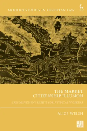 Welsh |  The Market Citizenship Illusion | Buch |  Sack Fachmedien