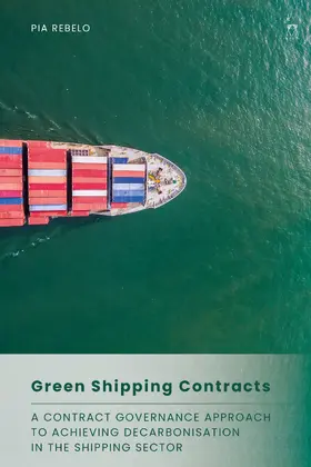 Rebelo |  Green Shipping Contracts | Buch |  Sack Fachmedien