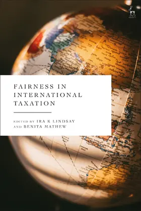 Lindsay / Mathew |  Fairness in International Taxation | Buch |  Sack Fachmedien