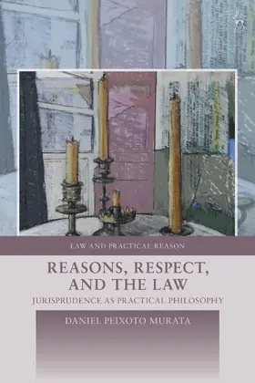 Murata |  Reasons, Respect, and the Law | Buch |  Sack Fachmedien