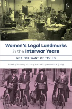 Auchmuty / Rackley / Takayanagi |  Women's Legal Landmarks in the Interwar Years | Buch |  Sack Fachmedien