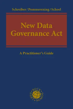 Schreiber / Pommerening / Schoel |  New Data Governance Act | Buch |  Sack Fachmedien