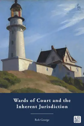 George |  Wards of Court and the Inherent Jurisdiction | Buch |  Sack Fachmedien