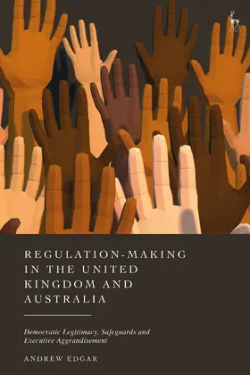 Edgar |  Regulation-Making in the United Kingdom and Australia | Buch |  Sack Fachmedien