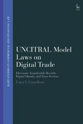 Castellani |  UNCITRAL Model Laws on Digital Trade | Buch |  Sack Fachmedien