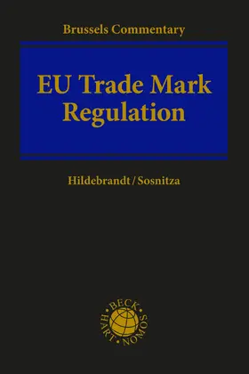 Hildebrandt / Sosnitza |  EU Trade Mark Regulation | Buch |  Sack Fachmedien