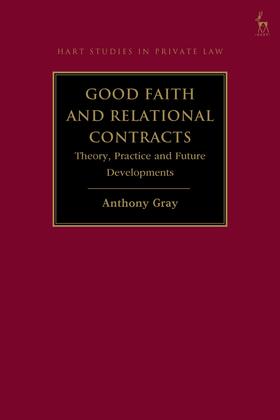 Gray |  Good Faith and Relational Contracts | Buch |  Sack Fachmedien