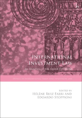 Fabri / Ruiz Fabri / Marceau |  International Investment Law | Buch |  Sack Fachmedien